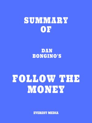 cover image of Summary of Dan Bongino's Follow the Money